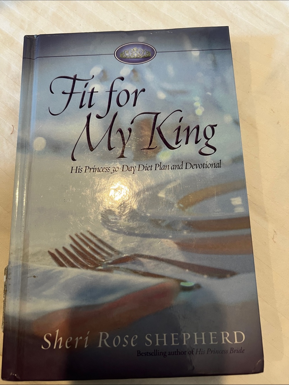 Fit for My King by - Blue Hardcover Devotional